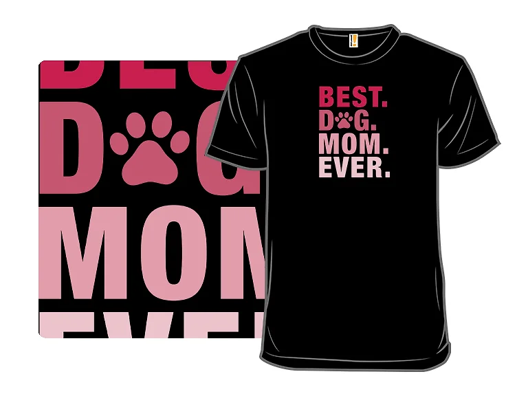 Best Dog Mom