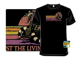 Retro Never Trust The Living
