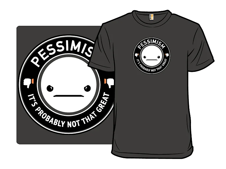 Pessimism