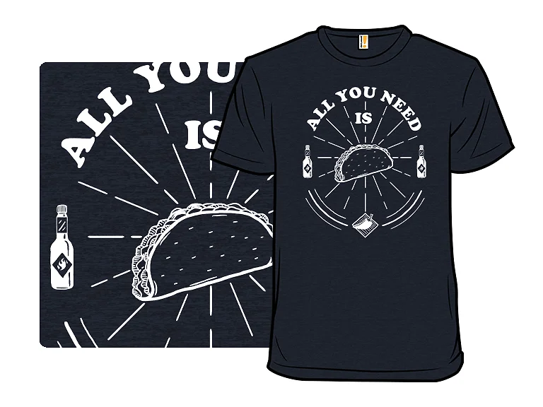 All You Need Is Taco