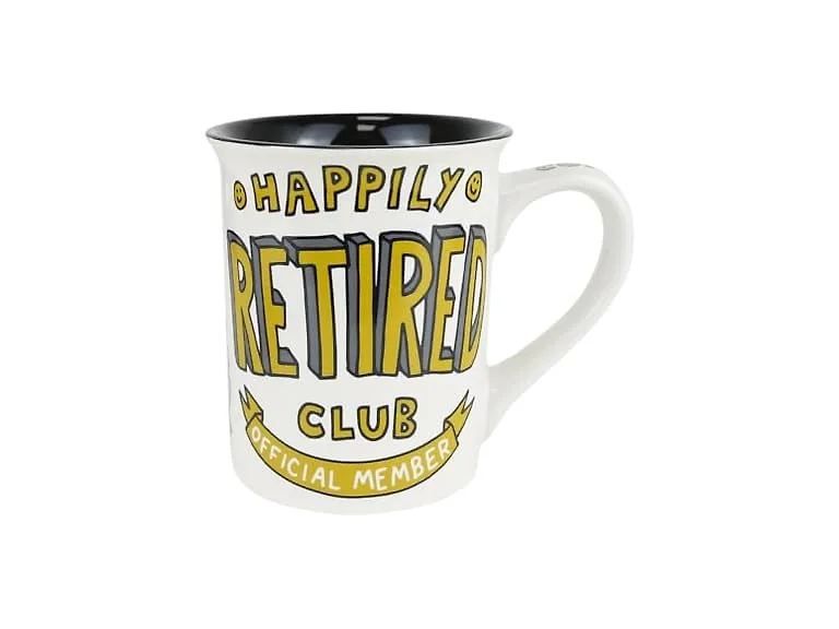 Happily Retired Club Greeting Card Coffee Mug