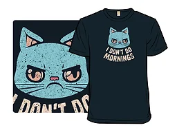 I Don't Do Mornings Cranky Cat