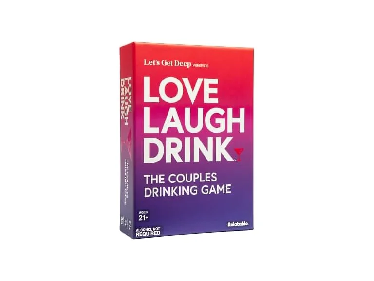 Love Laugh Drink, A Couples Drinking Card Game by Relatable