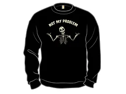 Not My Problem Skeleton