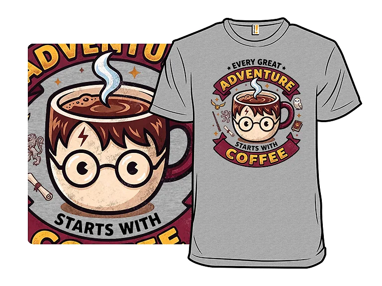 Every Great Adventure Starts With Coffee