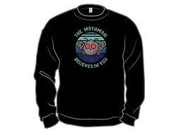 Mothman Believes In You
