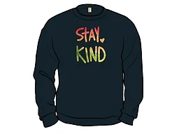 Reminder to Stay Kind