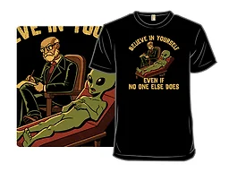 Believe In Yourself Alien