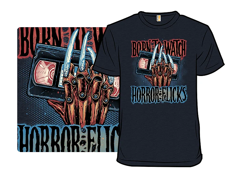 Born to Watch Horror Flicks