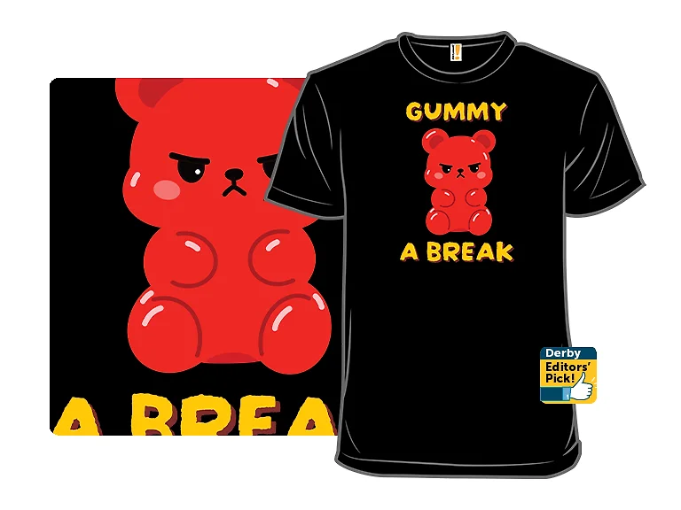 Gummy A Break