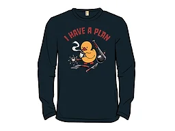 I Have a Plan Funny Duck