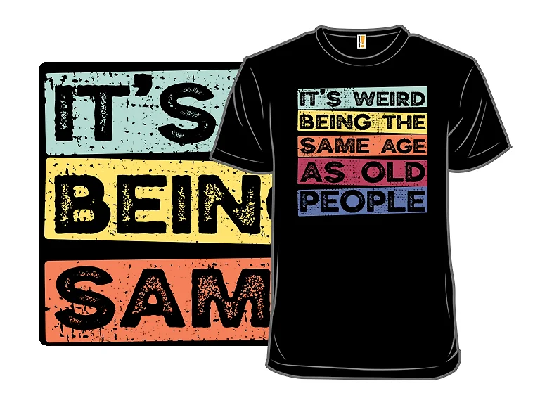2023: Same Age As Old People