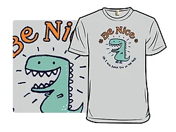 Be Nice or Else