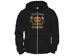 You'll Join Us Someday