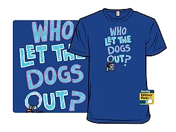 Who Let the Dog Out