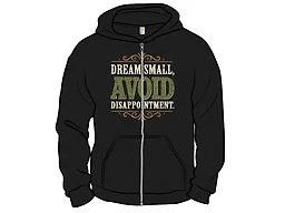 Dream Small