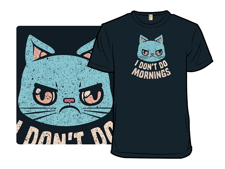 I Don't Do Mornings Cranky Cat