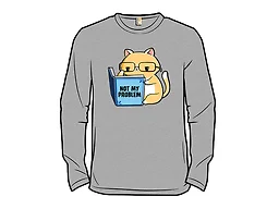 Not My Problem Cat