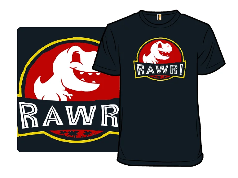 RAWR!