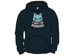 I Don't Do Mornings Cranky Cat