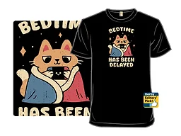 Bedtime Has Been Delayed