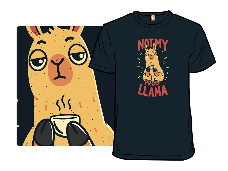 Not My Prob-Llama