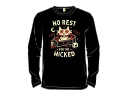 The Wicked Never Rest