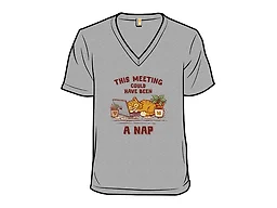 This Meeting Could Have Been A Nap