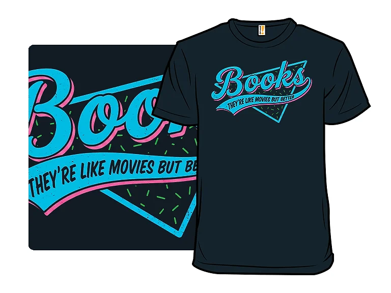 Books: They're Like Movies but Better