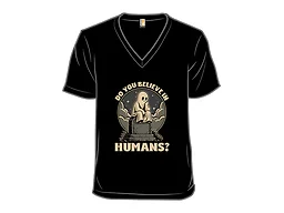 Ghosts Believe In Humans