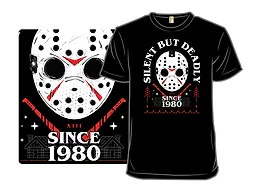 Silent but Deadly Since 1980