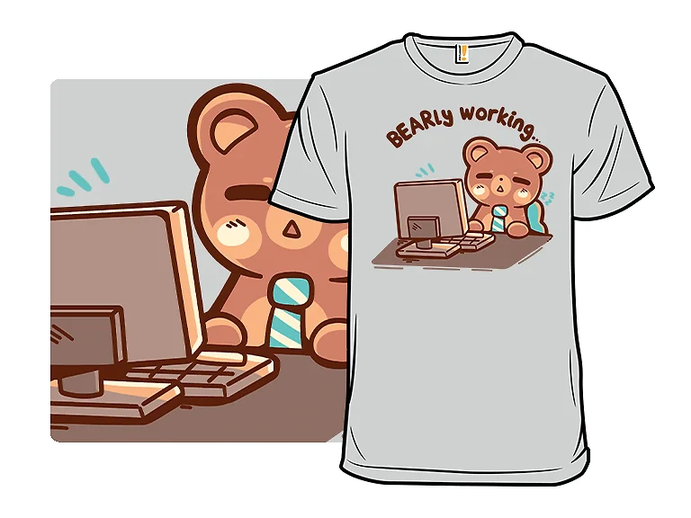BEARly Working