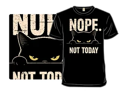 The Cat Says Nope!