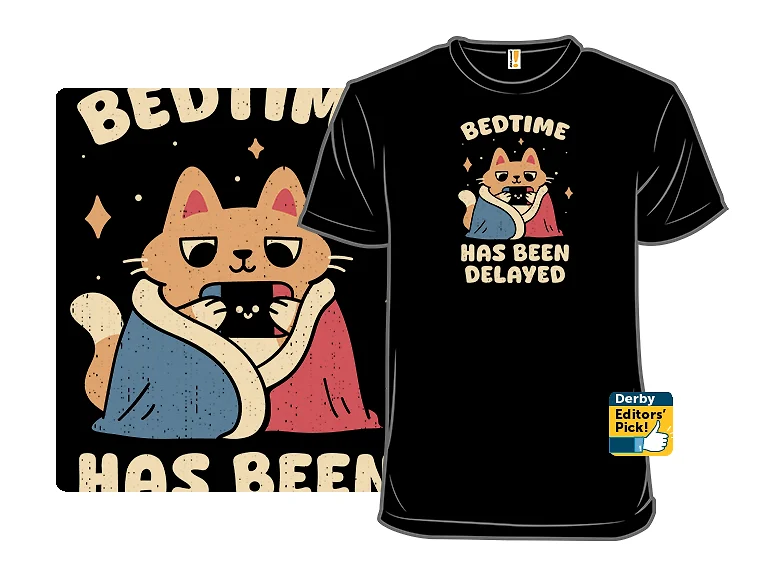 Bedtime Has Been Delayed
