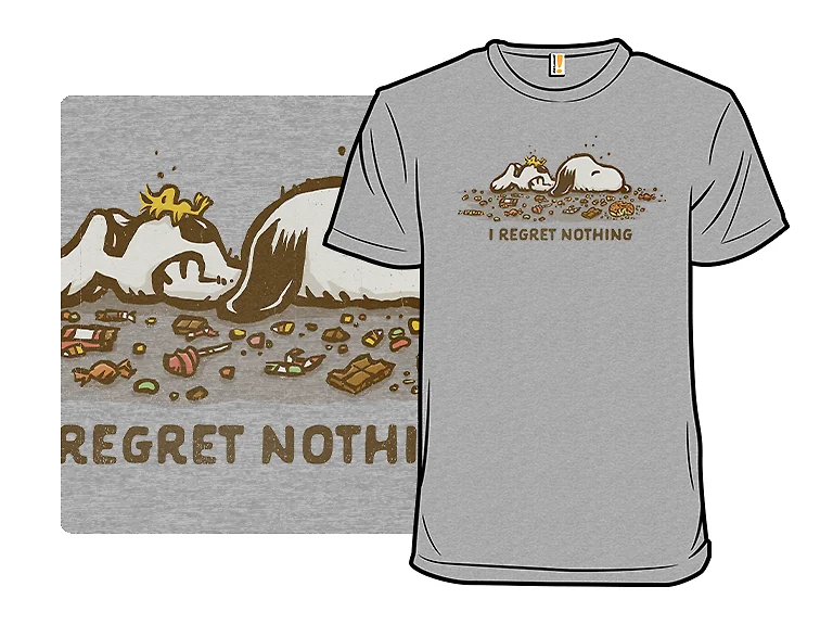Regret Nothing