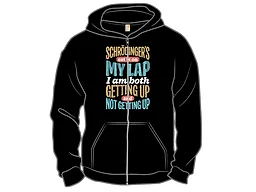 Schrodinger's Lap