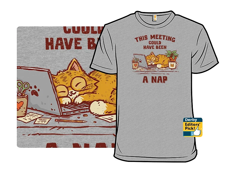 This Meeting Could Have Been A Nap