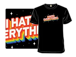 Hating Everything