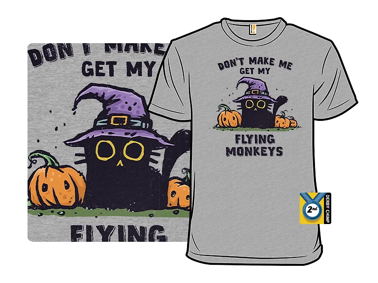 Don't Make Me Get My Flying Monkeys