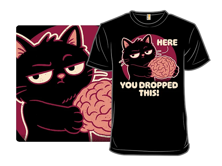 Here You Dropped This