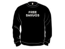 Shrugs