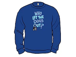 Who Let the Dog Out