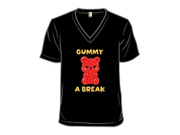 Gummy A Break