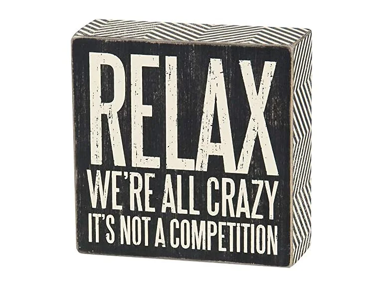 Primitives Box Sign, Relax