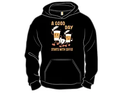 A Good Day Starts with Coffee