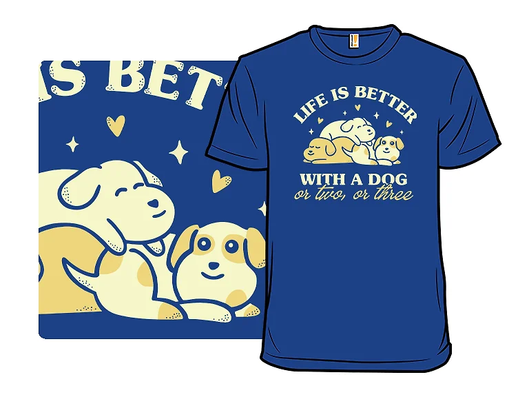 Life Is Better with a Dog