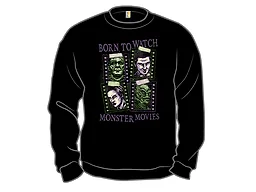 Born to Watch Monster Movies