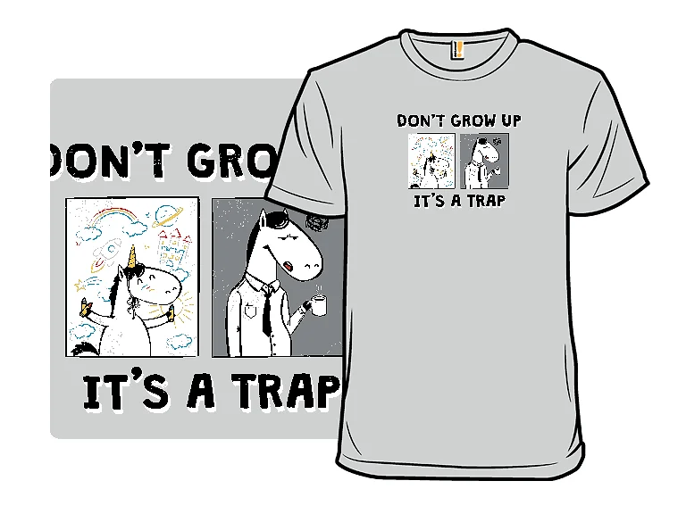 Don't Grow Up