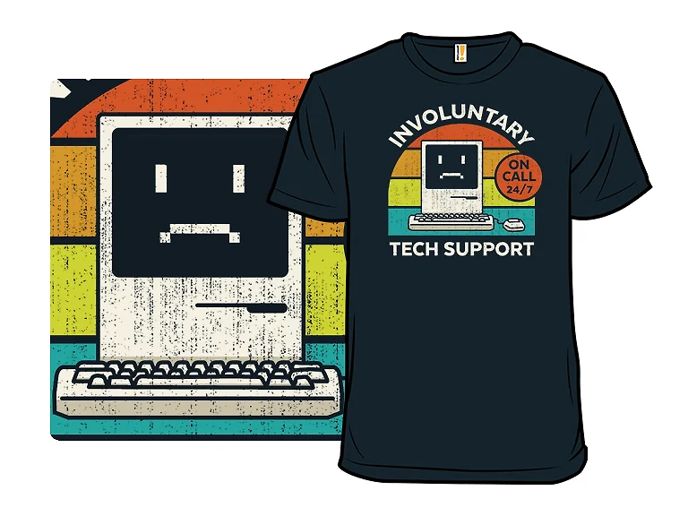 2025: Involuntary Tech Support