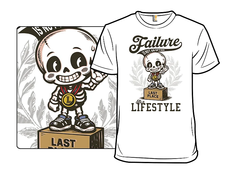 Failure Is a Lifestyle